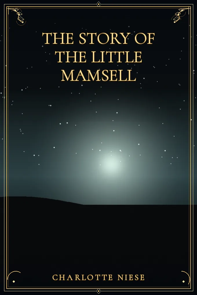 The Story of the Little Mamsell