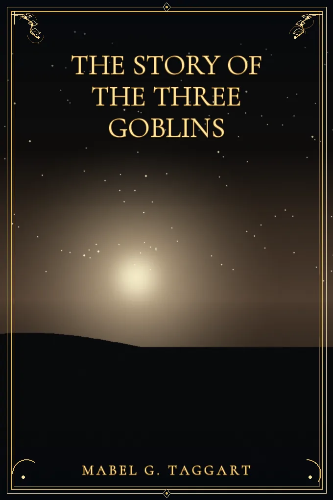 Cover of The Story of the Three Goblins