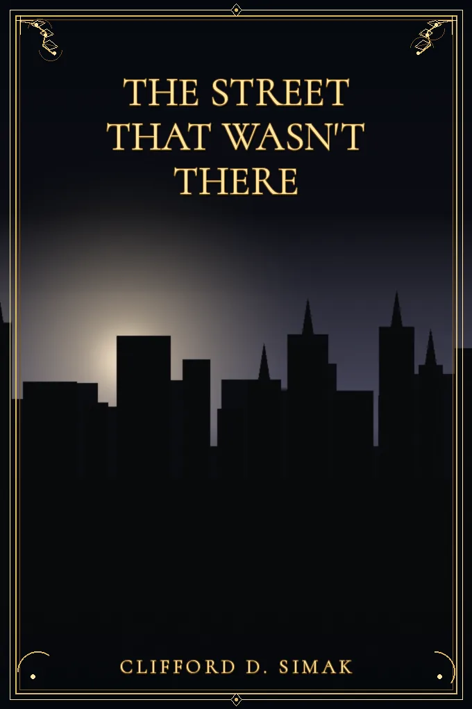 Cover of The Street That Wasn't There