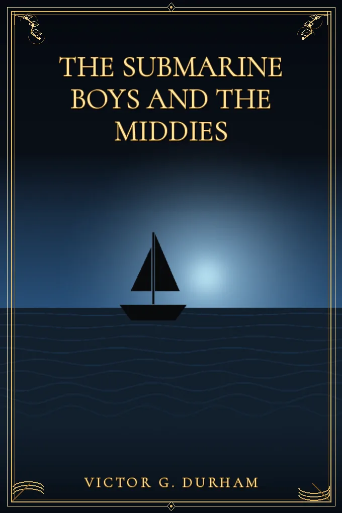 The Submarine Boys and the Middies