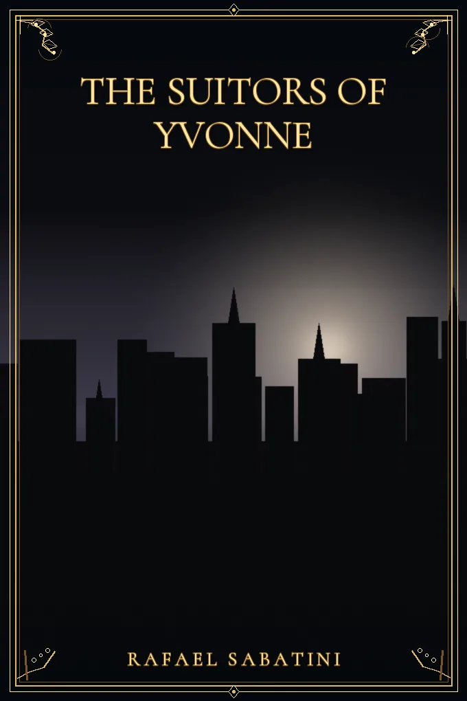 The Suitors of Yvonne