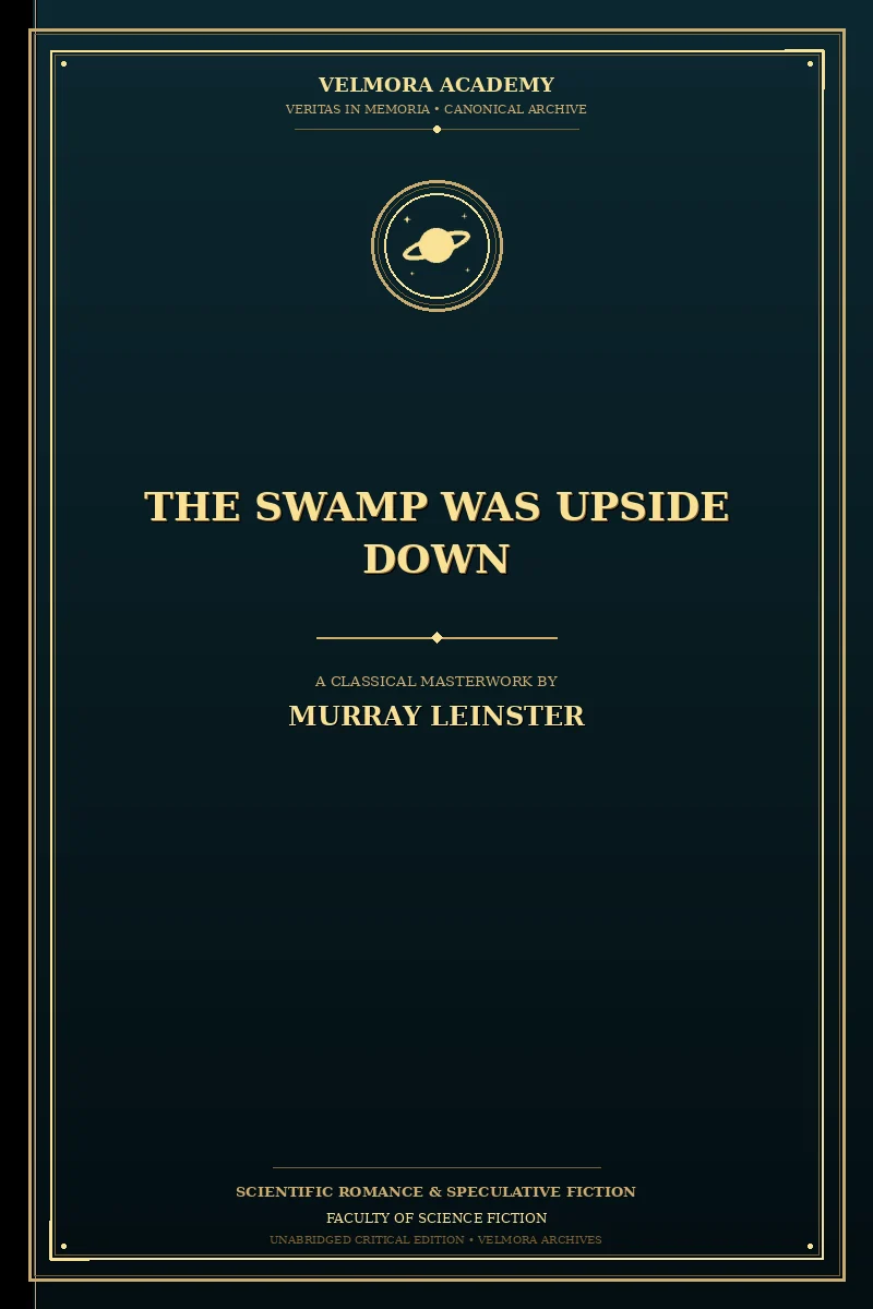 Cover of The swamp was upside down