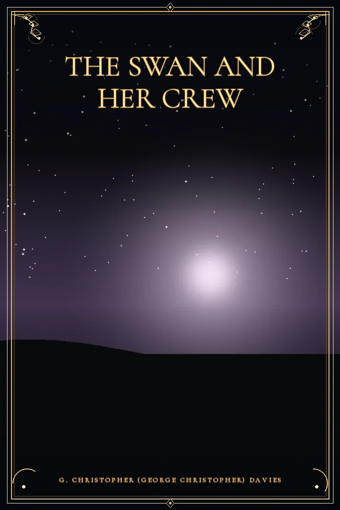 The Swan and Her Crew