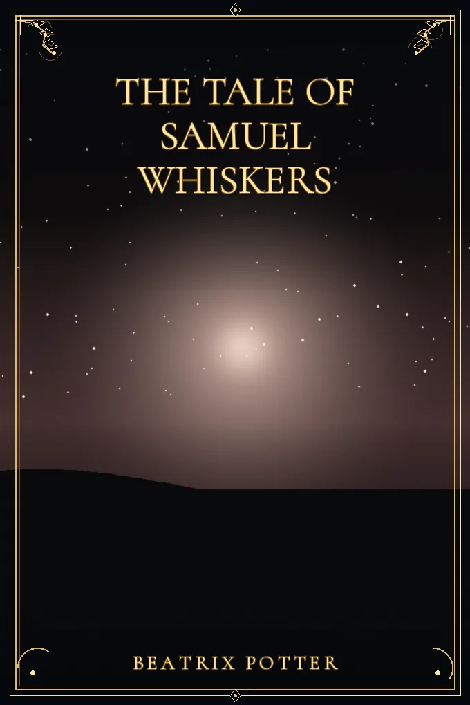 The Tale of Samuel Whiskers