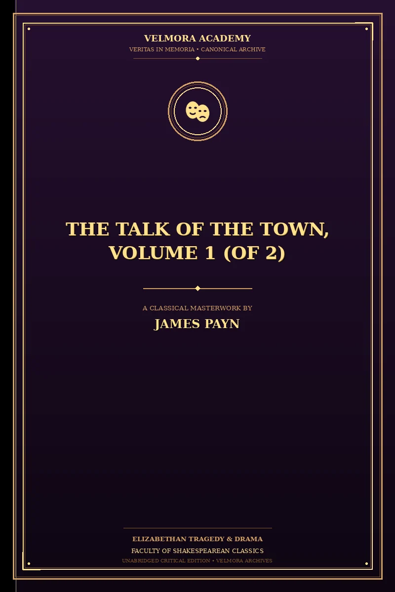 The Talk of the Town, Volume 1 (of 2)