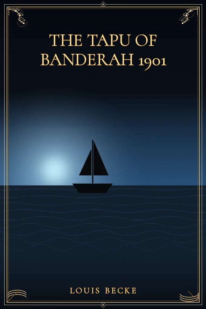 The Tapu of Banderah 1901