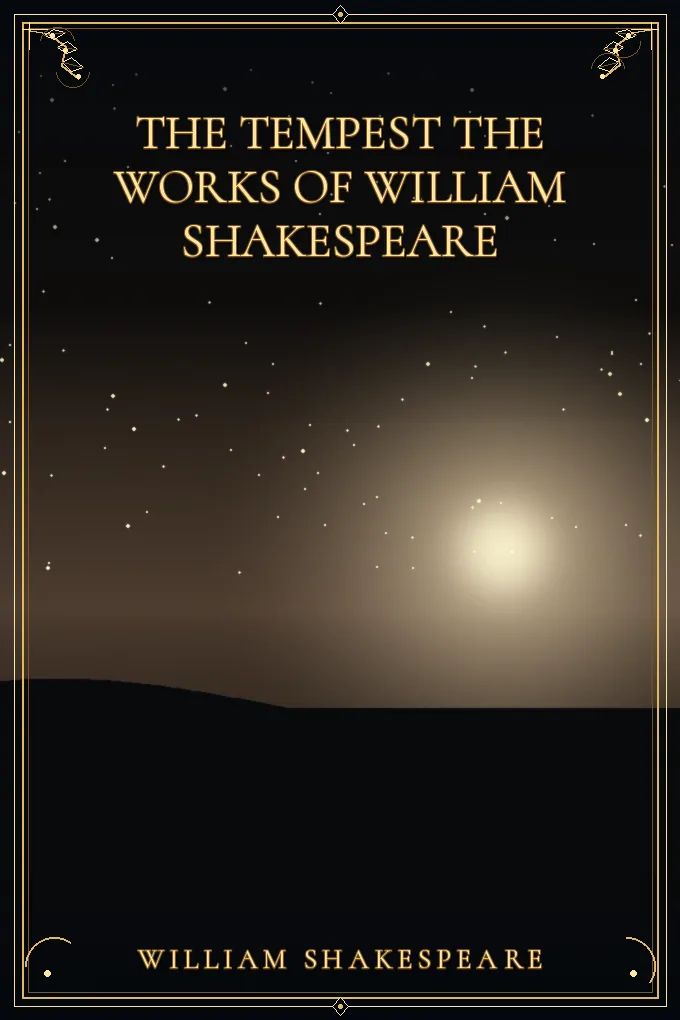 The Tempest The Works of William Shakespeare