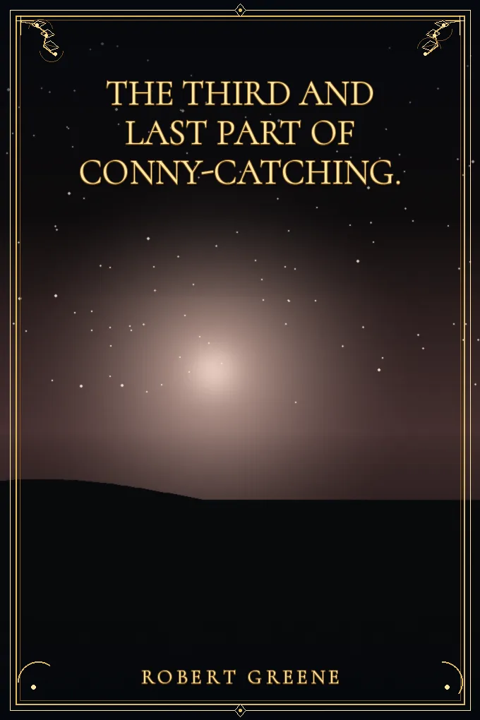 Cover of The Third and Last Part of Conny-Catching.