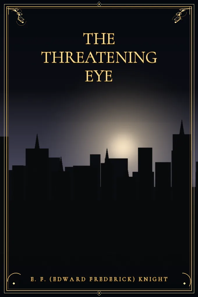The Threatening Eye