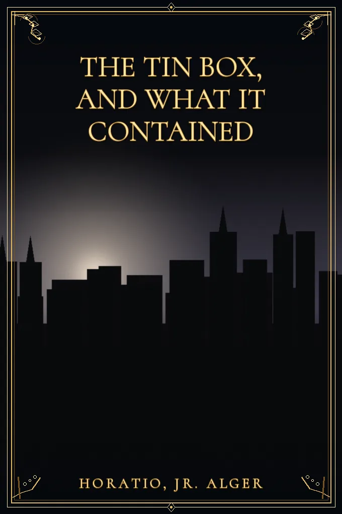 The Tin Box, and What it Contained