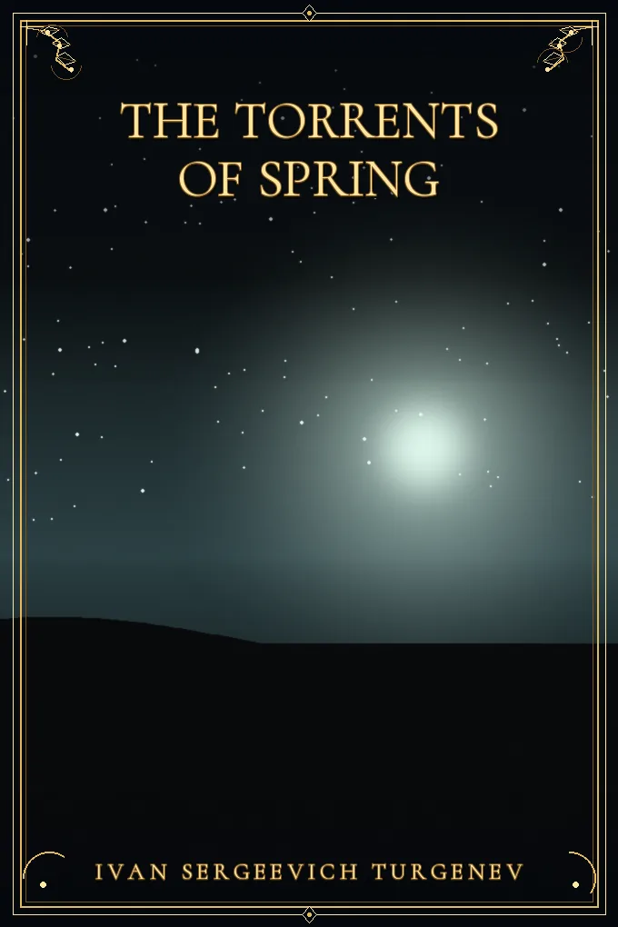 The Torrents of Spring