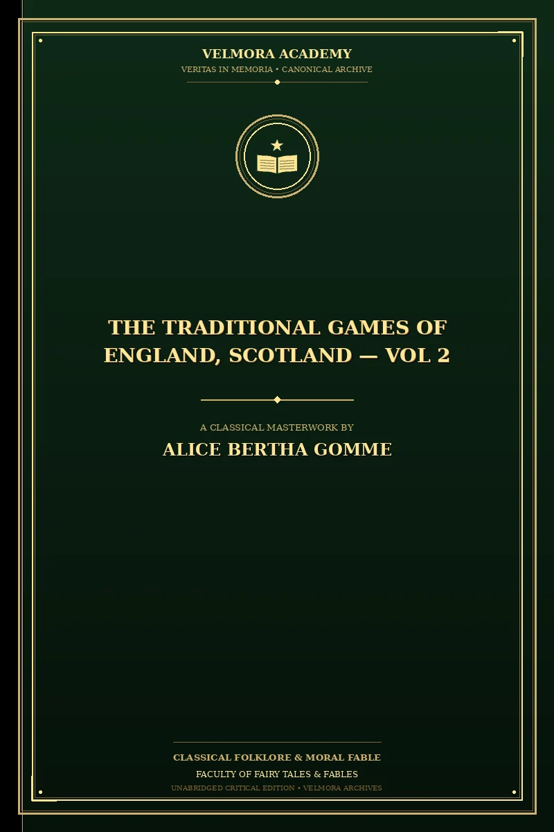 The Traditional Games of England, Scotland — Vol 2