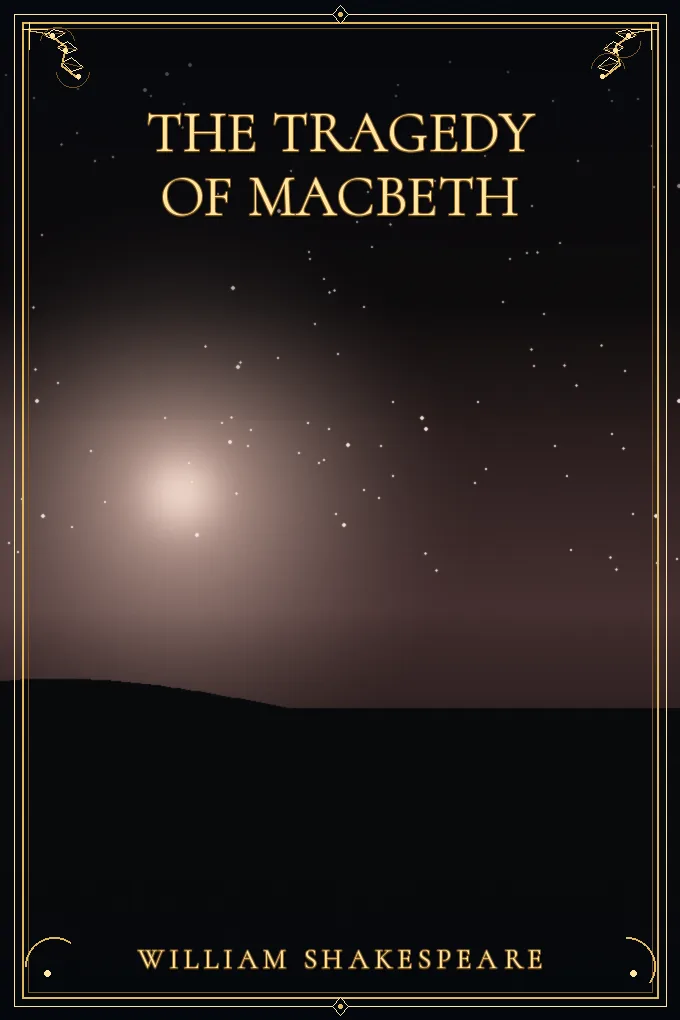 The Tragedy of Macbeth