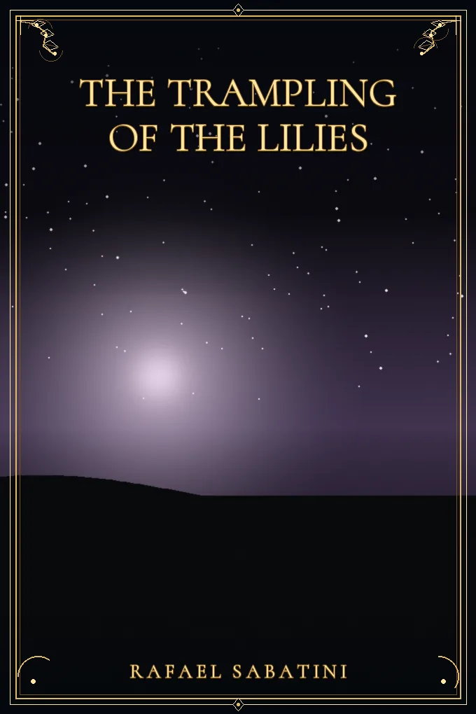 The Trampling of the Lilies