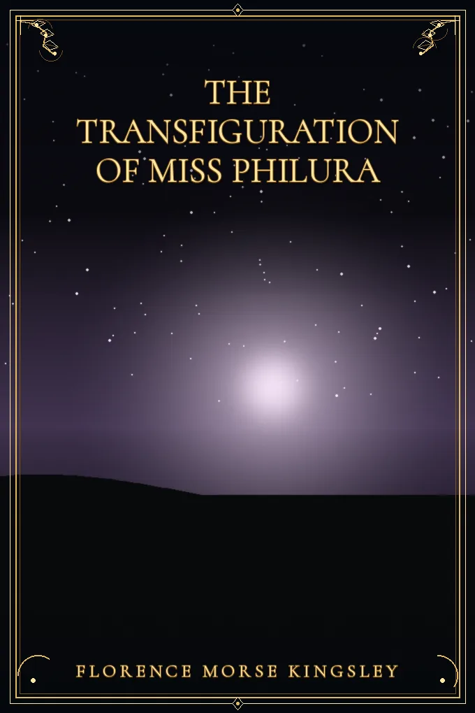 The Transfiguration of Miss Philura