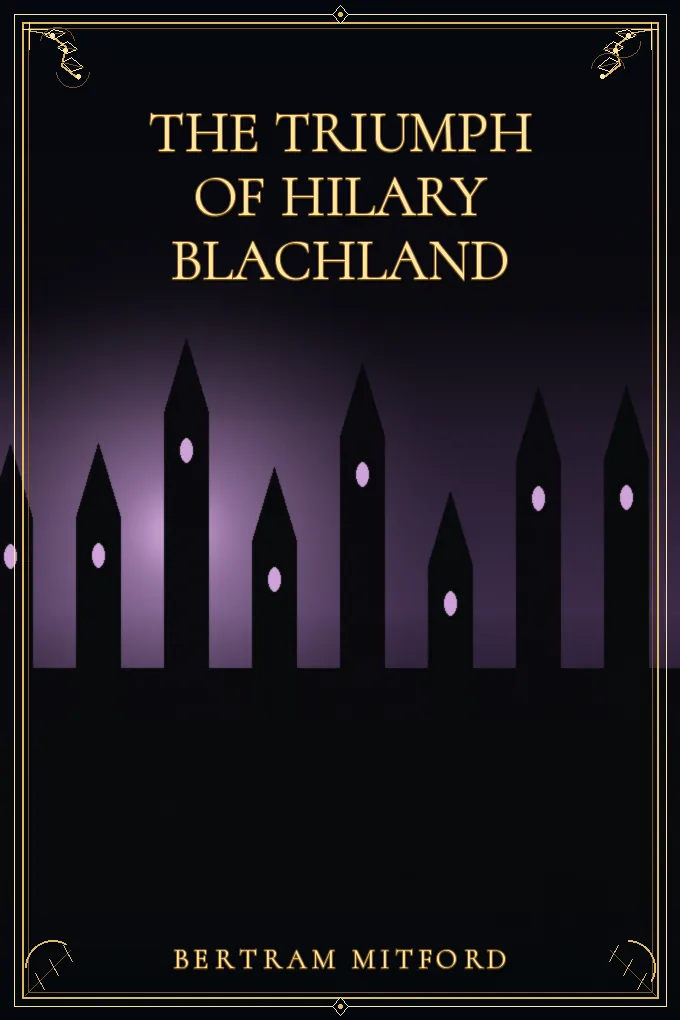 The Triumph of Hilary Blachland