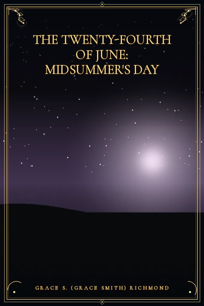 Cover of The Twenty-Fourth of June: Midsummer's Day