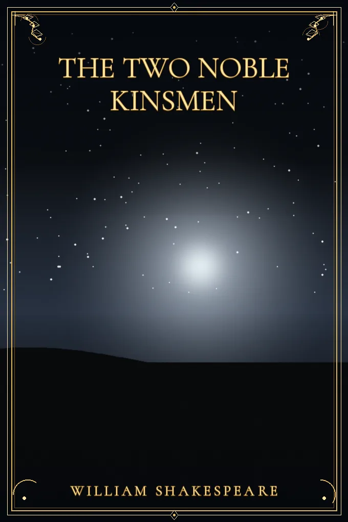 The Two Noble Kinsmen