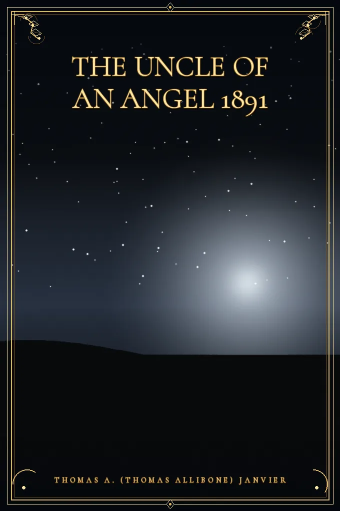 The Uncle of an Angel 1891