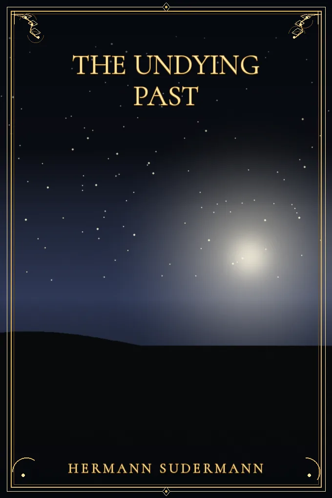 The Undying Past
