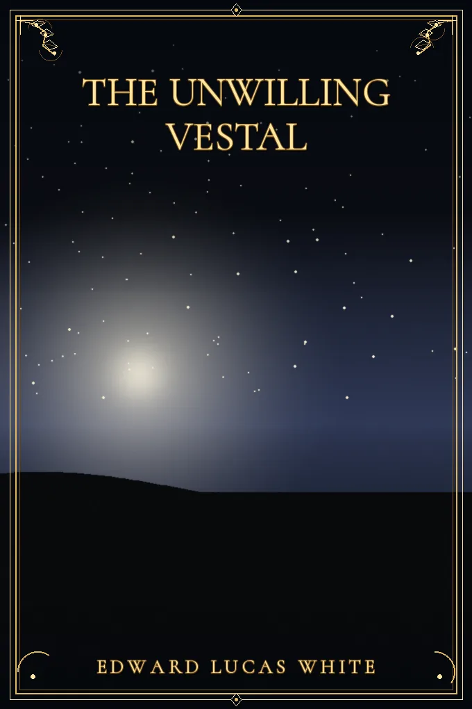 Cover of The Unwilling Vestal