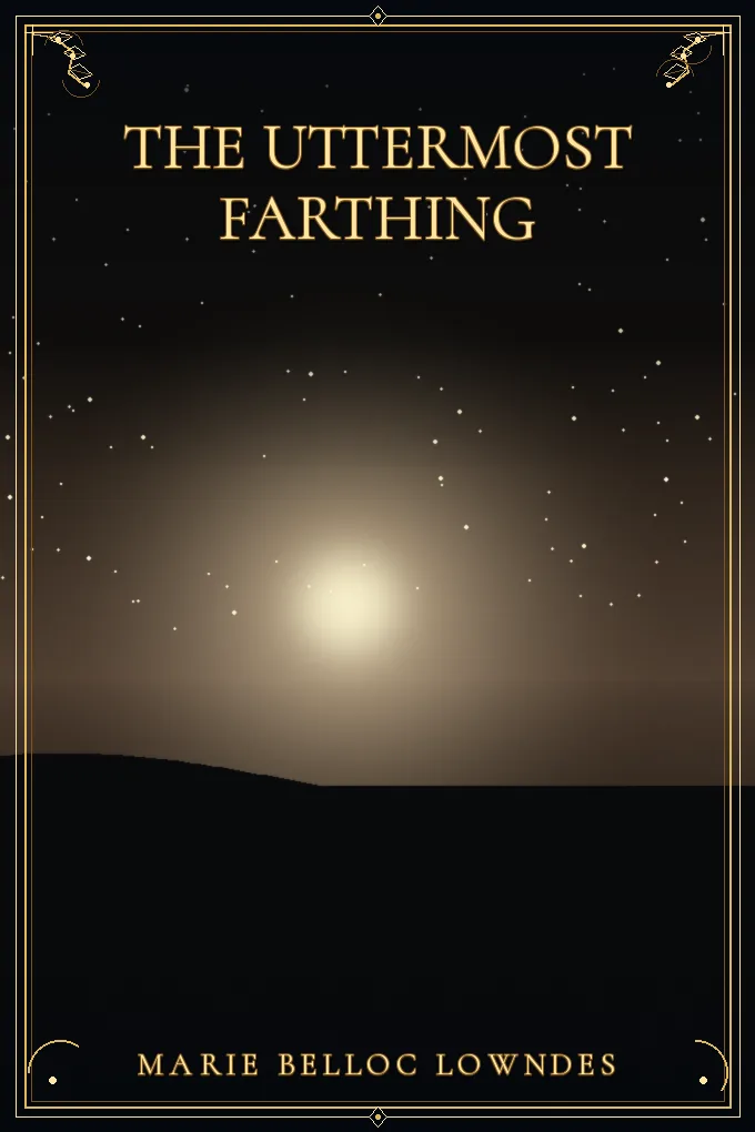 The Uttermost Farthing