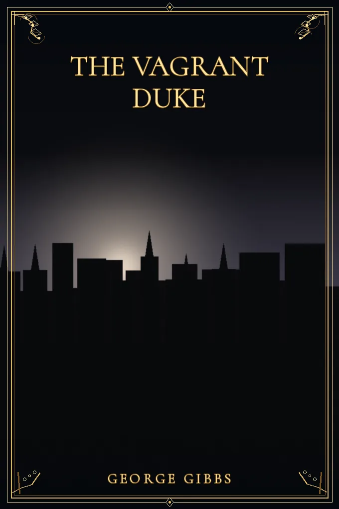 The Vagrant Duke