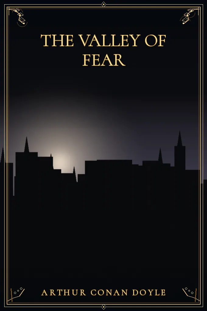The Valley of Fear