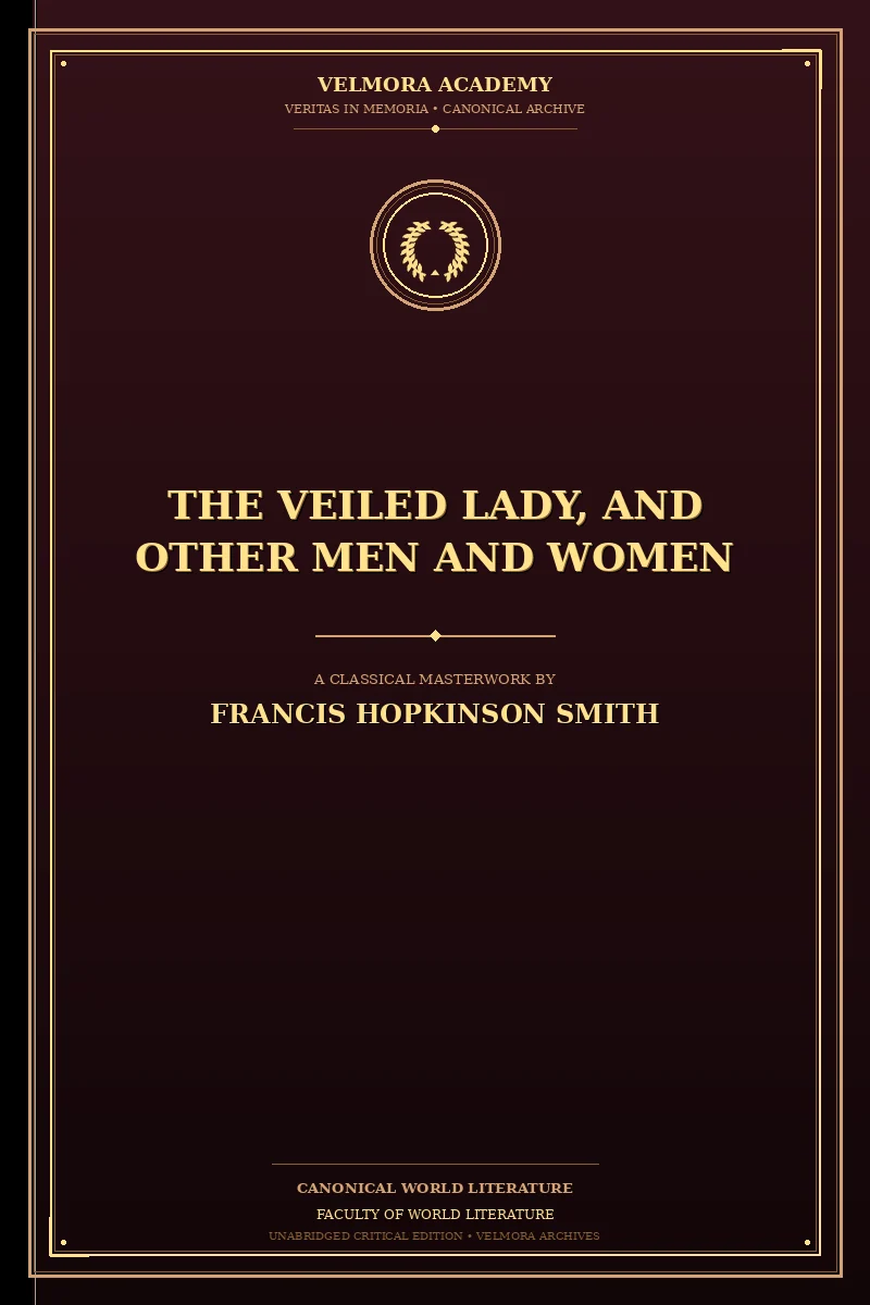 Cover of The Veiled Lady, and Other Men and Women