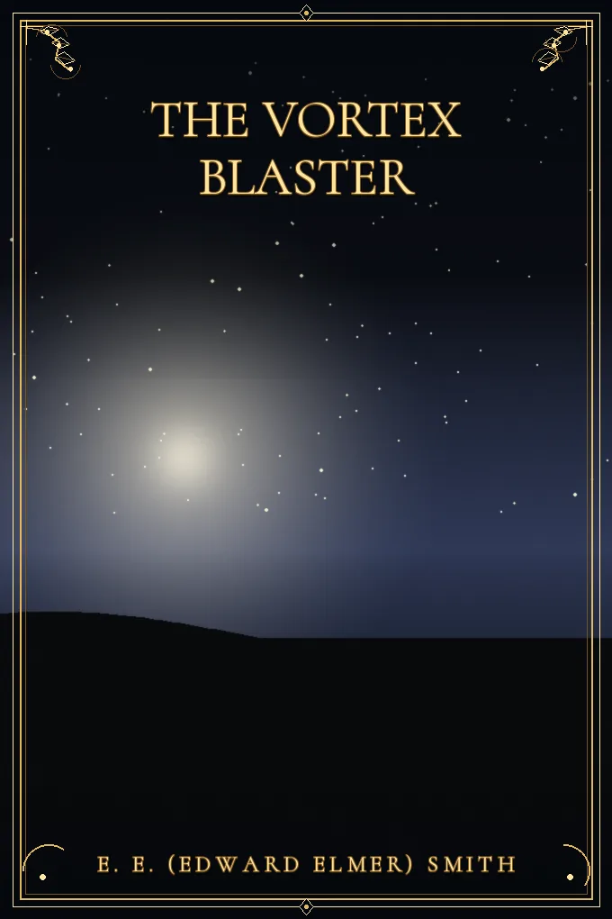 Cover of The Vortex Blaster