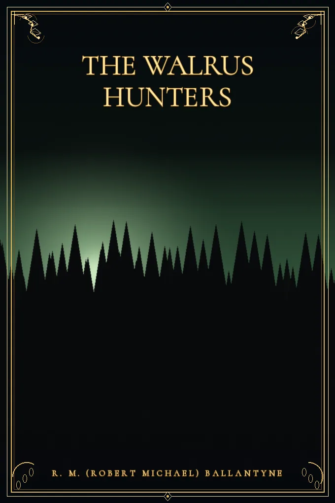 Cover of The Walrus Hunters