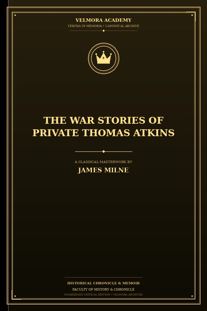 The War Stories of Private Thomas Atkins