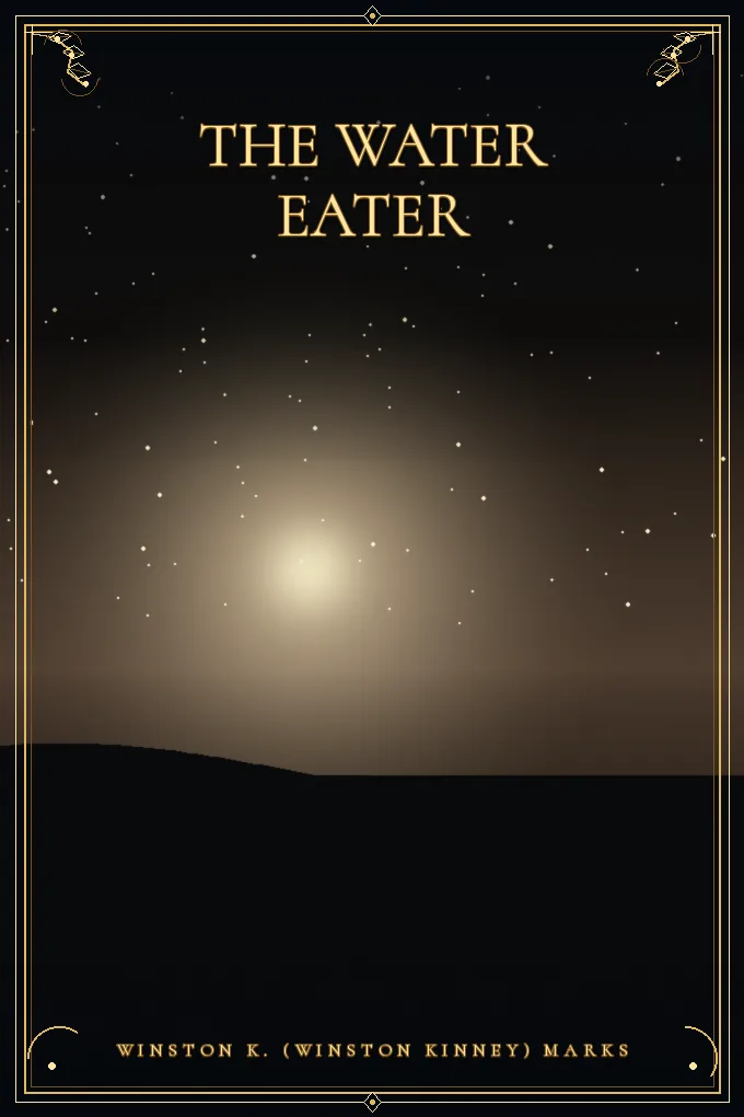 The Water Eater