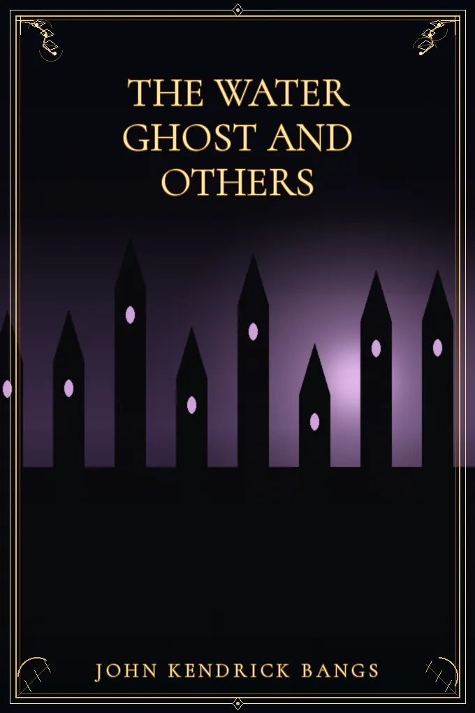 The Water Ghost and Others