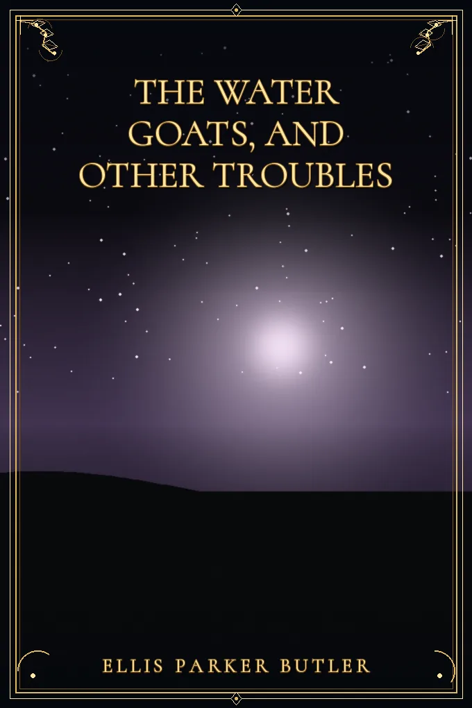 The Water Goats, and Other Troubles