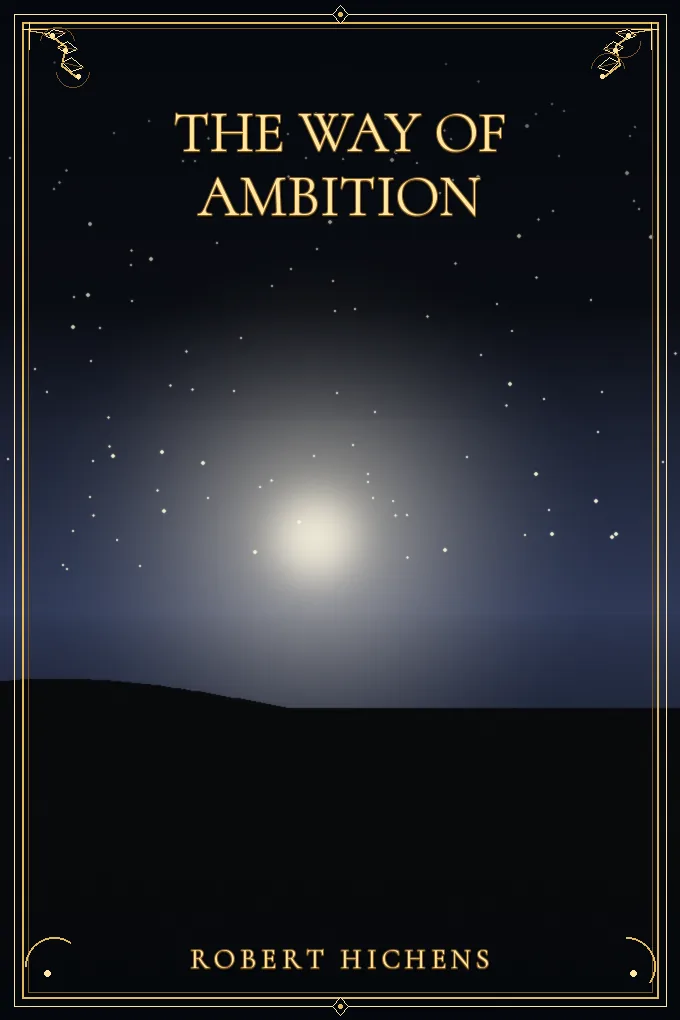 The Way of Ambition
