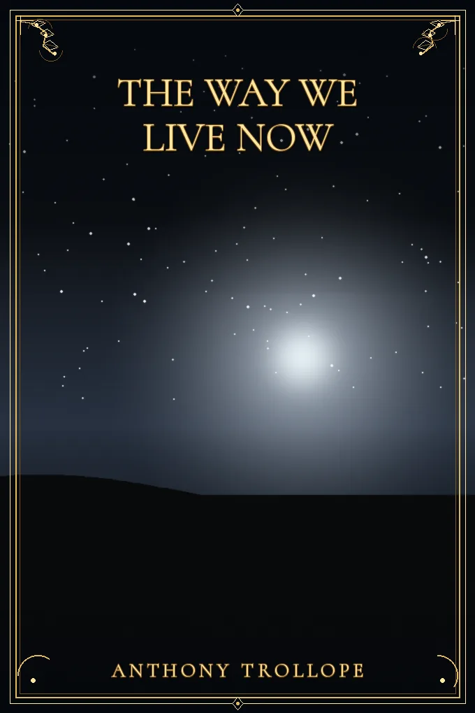 Cover of The Way We Live Now