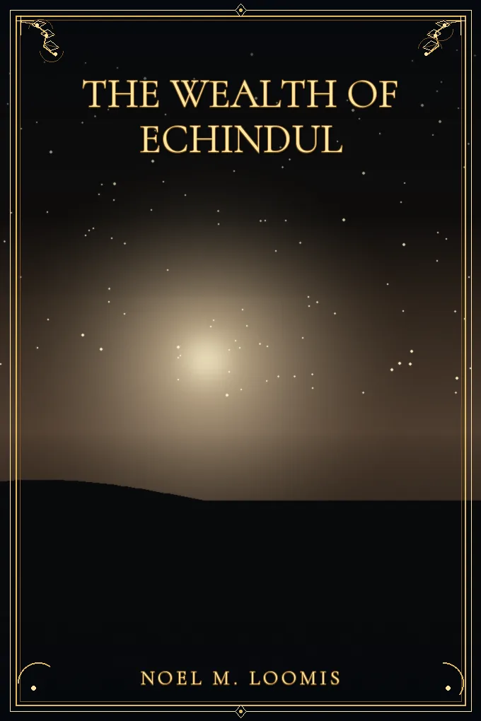 Cover of The Wealth of Echindul