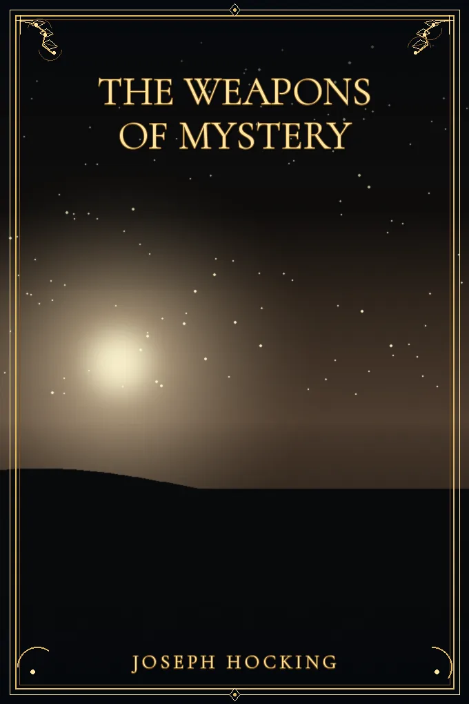 The Weapons of Mystery