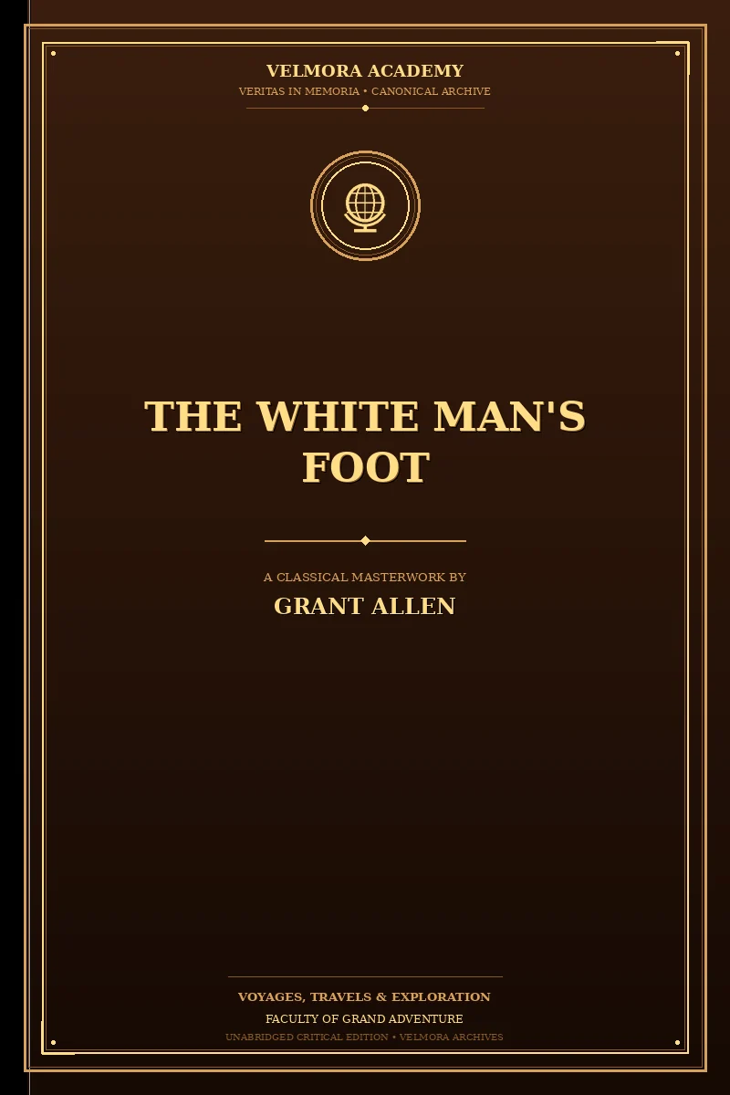 The White Man's Foot