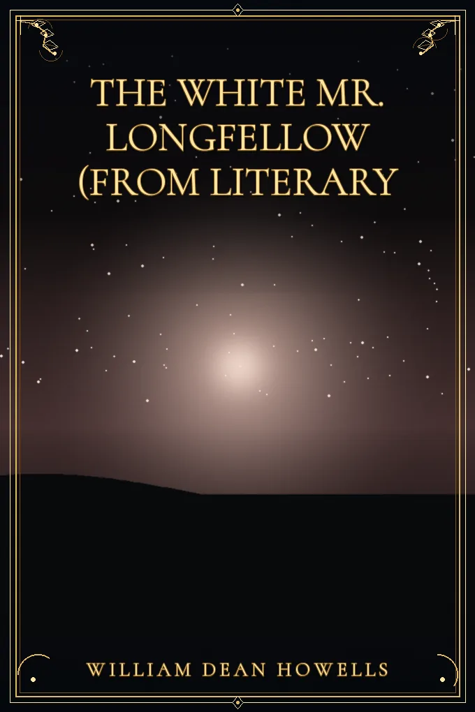 Cover of The White Mr. Longfellow