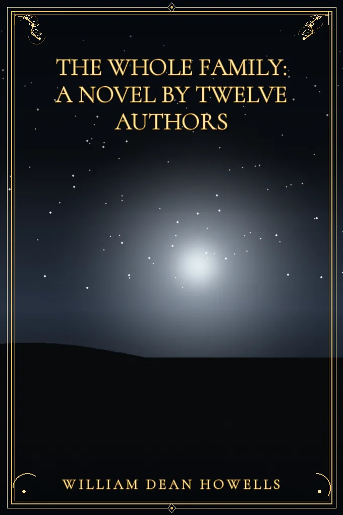 Cover of The Whole Family: a Novel by Twelve Authors