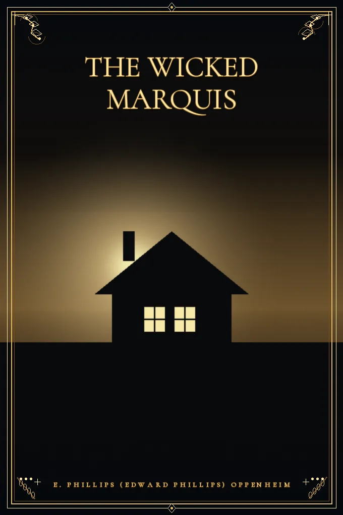 The Wicked Marquis