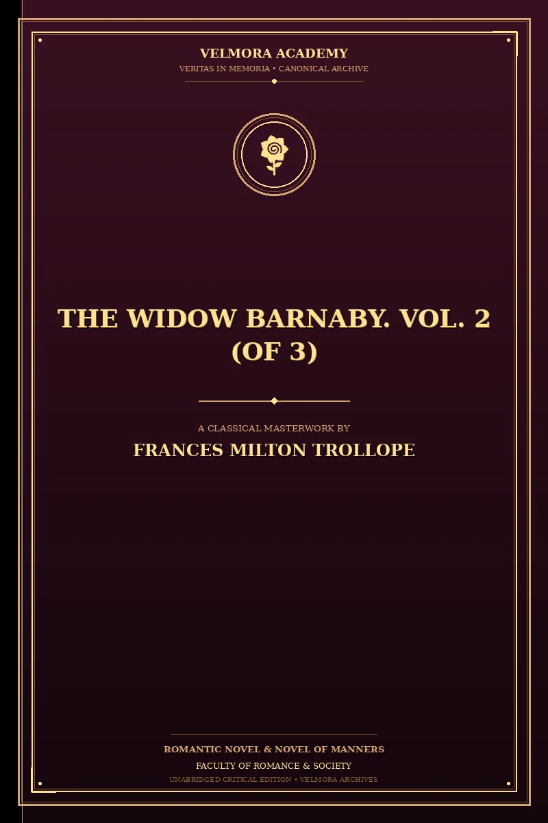 The Widow Barnaby. Vol. 2 (of 3)