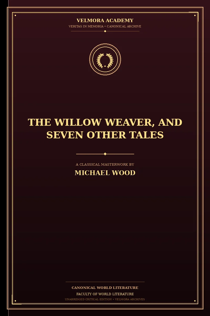 The willow weaver, and seven other tales