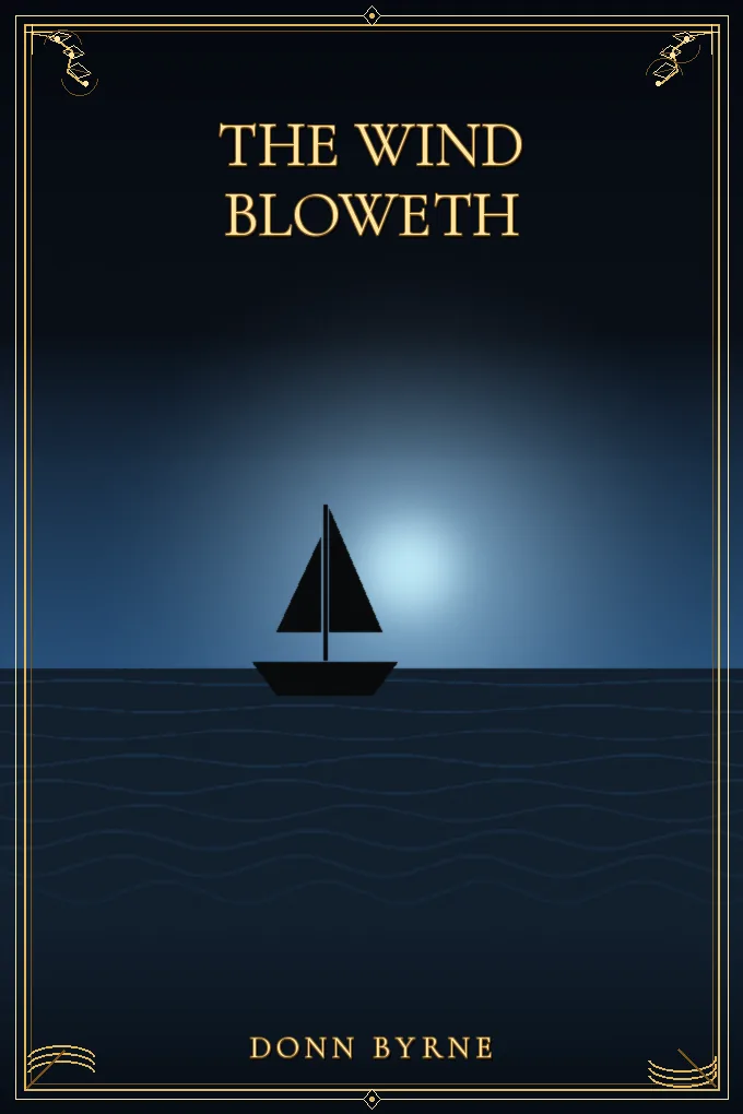 The Wind Bloweth
