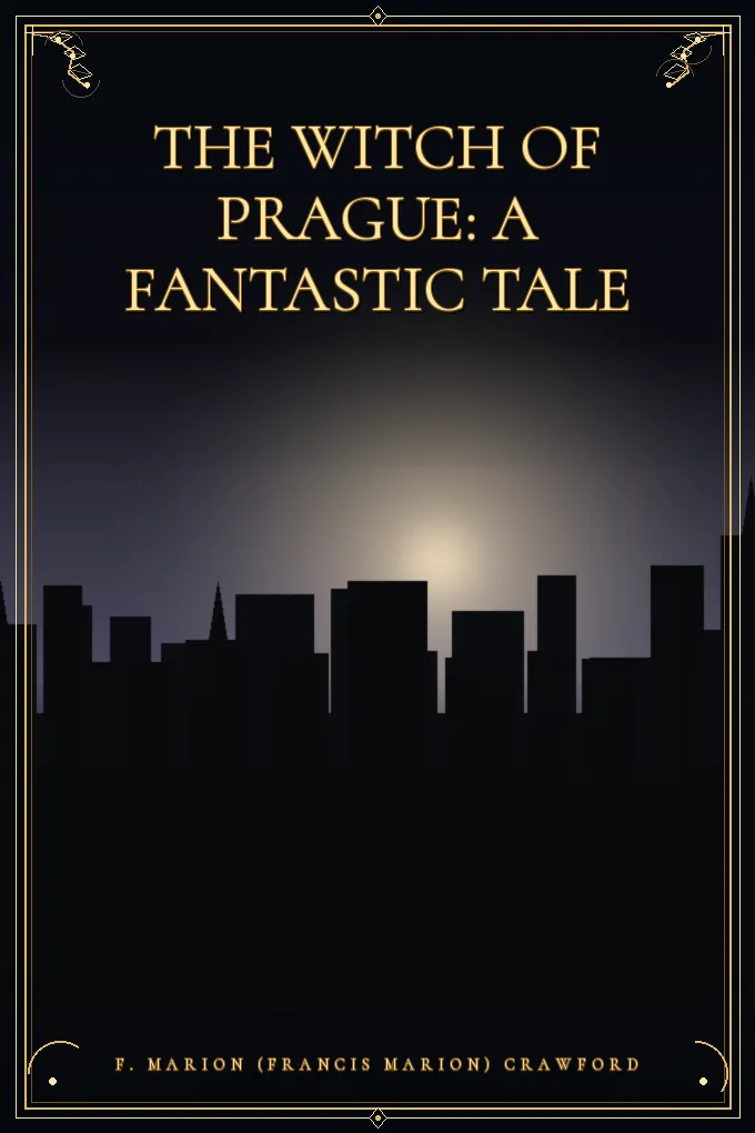 Cover of The Witch of Prague: A Fantastic Tale