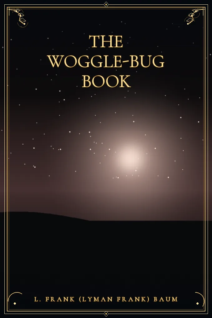 The Woggle-Bug Book
