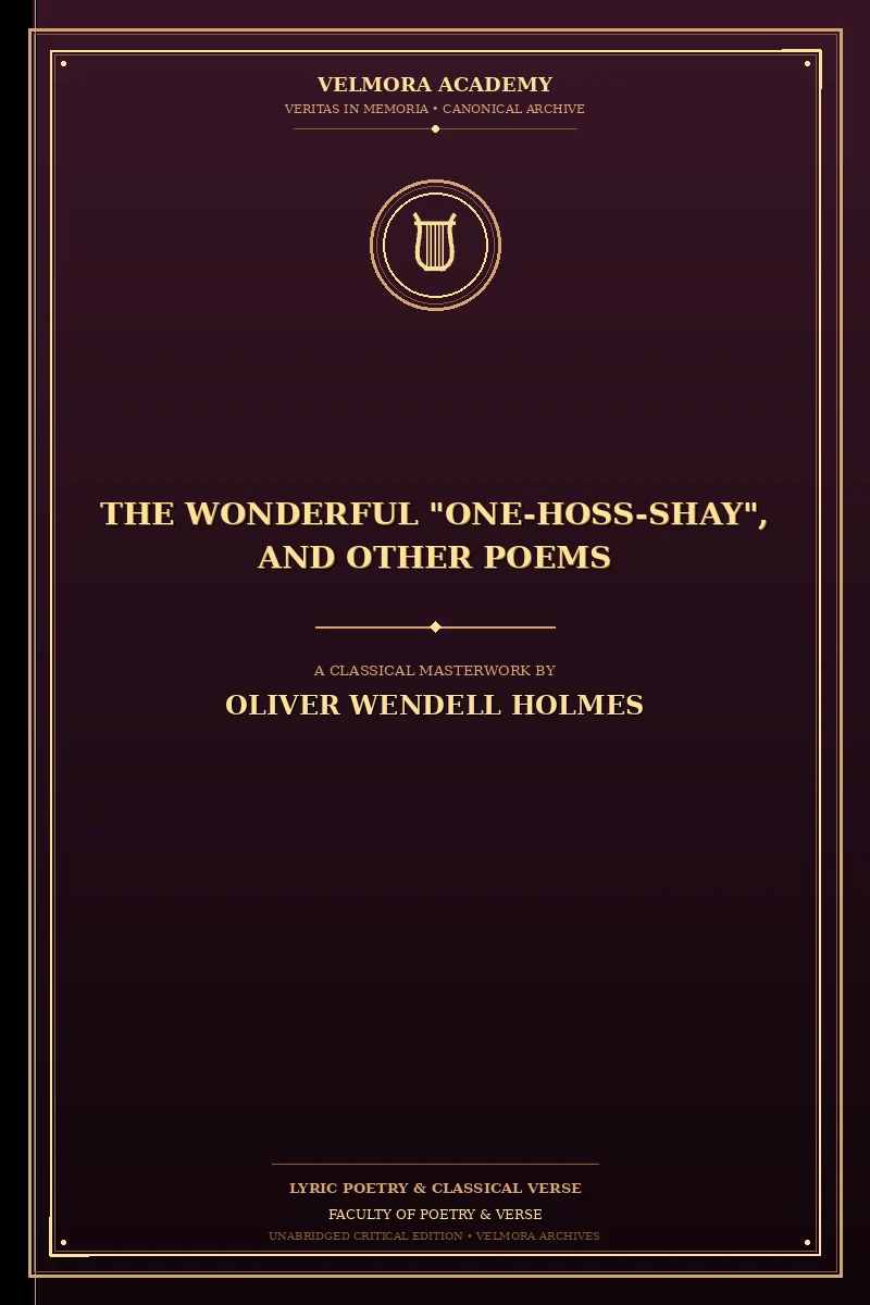 Cover of The Wonderful "One-Hoss-Shay", and Other Poems