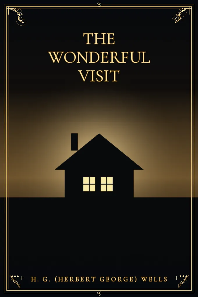 The Wonderful Visit